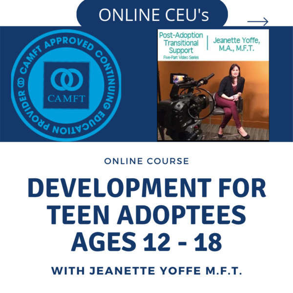 PATS – Module 5 – Developmental Challenges of Adopted Children Age 12-18