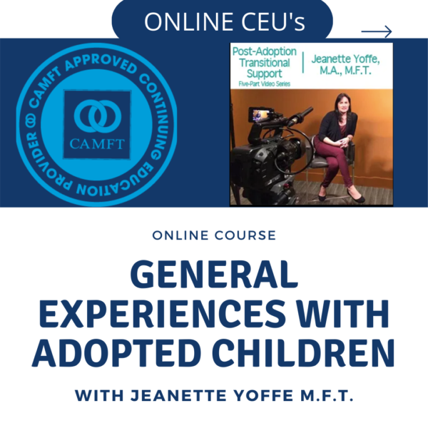 PATS – Video Module 1 – General Experiences With Adopted Children